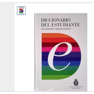 Diccionario Del Estudiante. Secundaria Y Bachillerato. Rae.