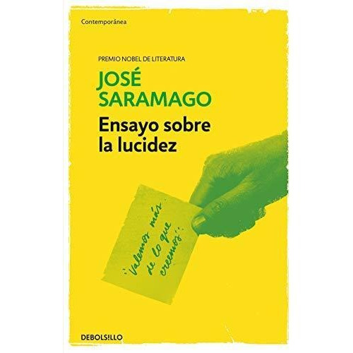 Libro Ensayo Sobre La Lucidez José Saramago Debols!llo