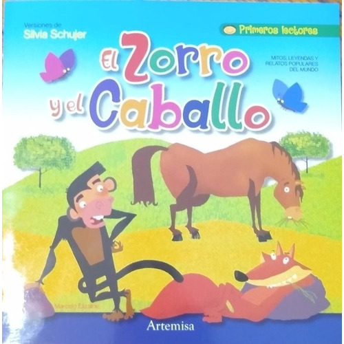 Zorro Y El Caballo, El