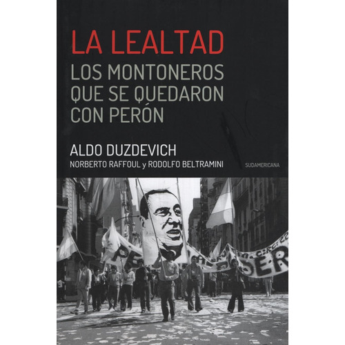 Lealtad, La  - Aldo Duzdevich