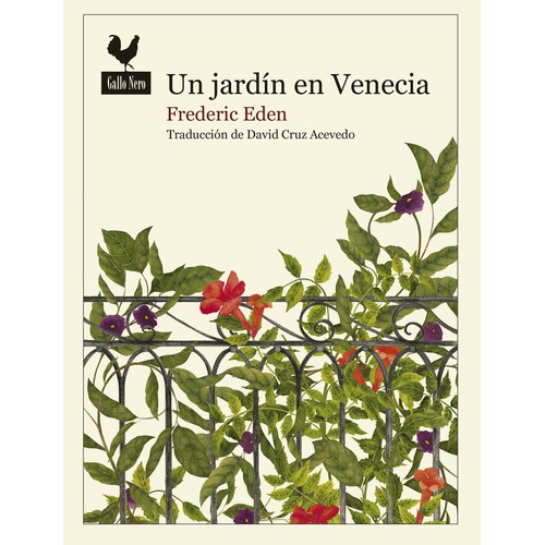 Un Jardín En Venecia, De Frederic Eden. Editorial Gallo Nero (w), Tapa Blanda En Español