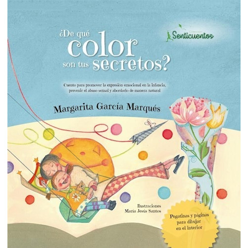 Libro De Que Color Son Tus Secretos ? De Margarita Garcia Ma