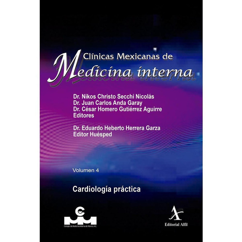 CARDIOLOGÍA PRÁCTICA, de Secchi, Nikos Christo. Editorial Alfil, tapa blanda en español, 2021