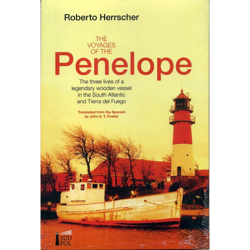 The Voyages Of The Penelope, De Herrscher, Roberto. Editorial Südpol, Edición 1 En Inglés
