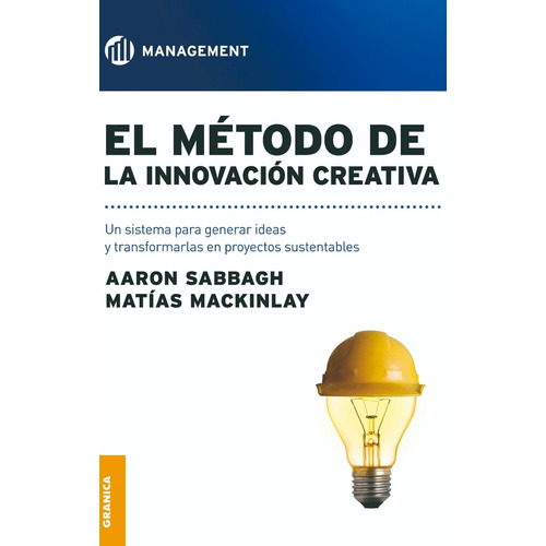 El Metodo De La Innovacion Creativa