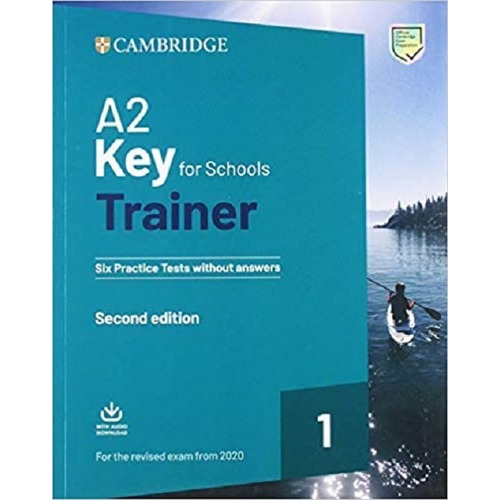 A2 Key For Schools Trainer 1 Six Pract Test Downl Au Rev2020