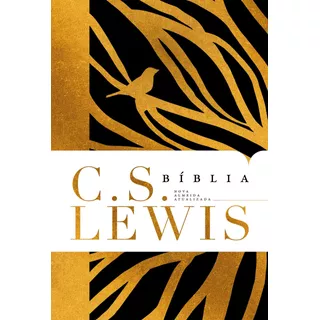 Bíblia C. S. Lewis: Naa, De Lewis, C. S.. Editorial Vida Melhor Editora S.a, Tapa Dura En Português, 2022
