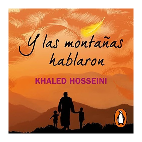 Y Las Montañas Hablarron - Khaled Hosseini