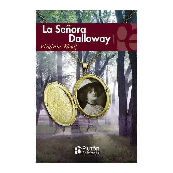 Libro: La Señora Dalloway / Virginia Woolf