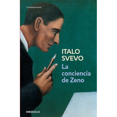 Conciencia De Zeno, La - Italo Svevo