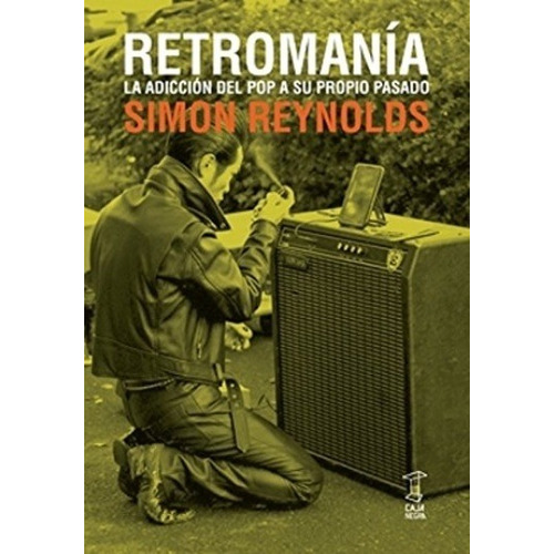 Retromania - Simon Reynolds