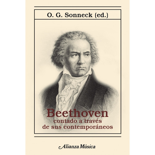 Beethoven Contado A Traves De Sus Contemporaneos- Sonneck *