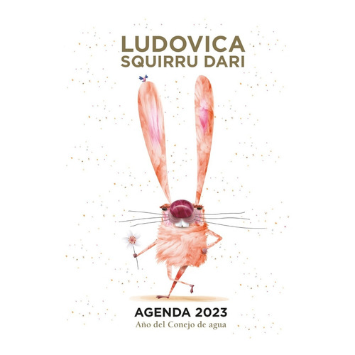 Agenda 2023 Año Del Conejo De Agua - Ludovica Squirru Dari