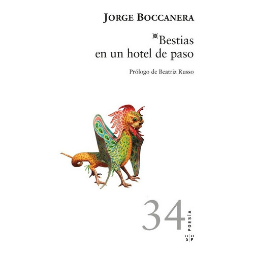 Bestias En Un Hotel De Paso, De Jorge Boccanera. Editorial Salto De Página En Español