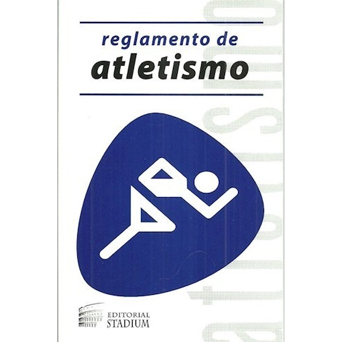 Libro Reglamento De Atletismo De Editorial Stadium