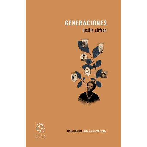Generaciones, de CLIFTON, LUCILLE. Editorial EDITORIAL TRANSITO, tapa blanda en español