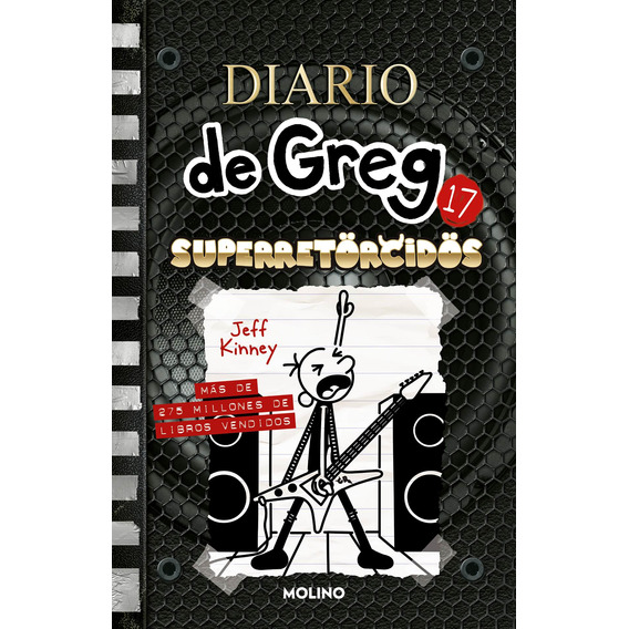 Libro Diario De Greg 17 Superretorcidos - Jeff Kinney - Molino