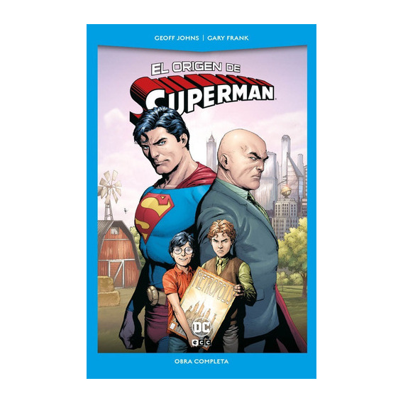 El Origen De Superman, De Geoff Johns. Editorial Ecc, Tapa Blanda En Español, 2021