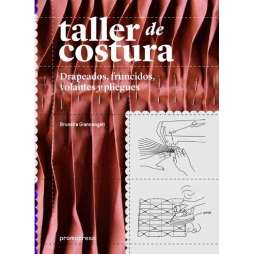 Taller De Costura, De Giannangeli, Brunella. Editorial Promopress, Tapa Dura En Español, 2016