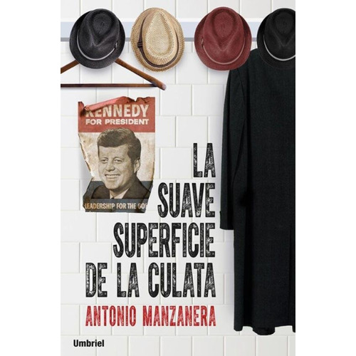 La Suave Superficie De La Culata - Antonio Manzanera