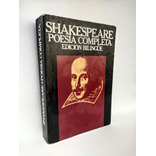 Poesia Completa. Shakespeare. Ed. Bilingüe