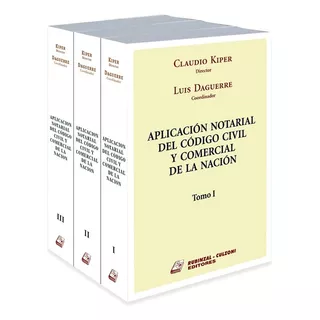 Aplicacion Notarial Del Codigo Civil Y Comercial De La Nacio