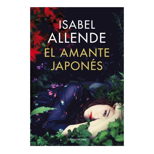 Libro El Amante Japonés - Isabel Allende