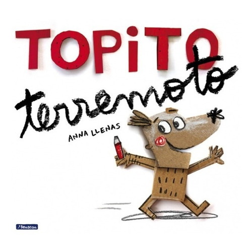 Topito Terremoto - Anna Llenas - Edición Tapa Dura