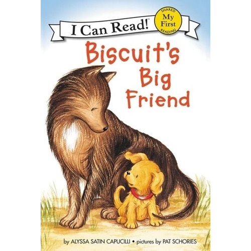 Biscuit's Big Friend - My Firts I Can Read, De Capucilli, Alyssa Satin. Editorial Harper Collins Usa, Tapa Blanda En Inglés Internacional