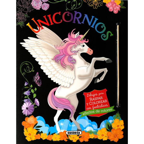 Libro Unicornios. Dibujos Para Raspar Y Colorear