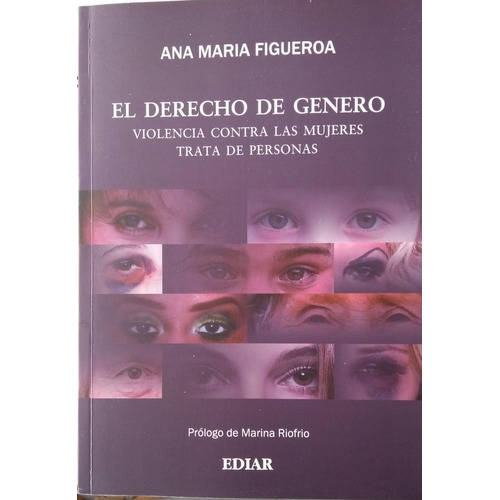 Ana Maria Figueroa / El Derecho De Género - Ediar