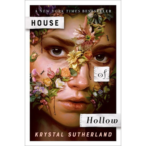 House Of Hollow, De Krystal Sutherland. Editorial G.p. Putnam's Sons Books For Young Readers En Inglés