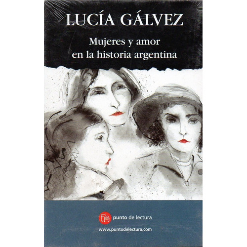 Mujeres Y Amor En La Historia Argentina   Box  3 Tomos