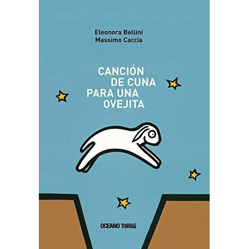 Cancion De Cuna Para Una, De Eleonora Bellini. Editorial Oceano, Tapa Blanda En Español, 9999