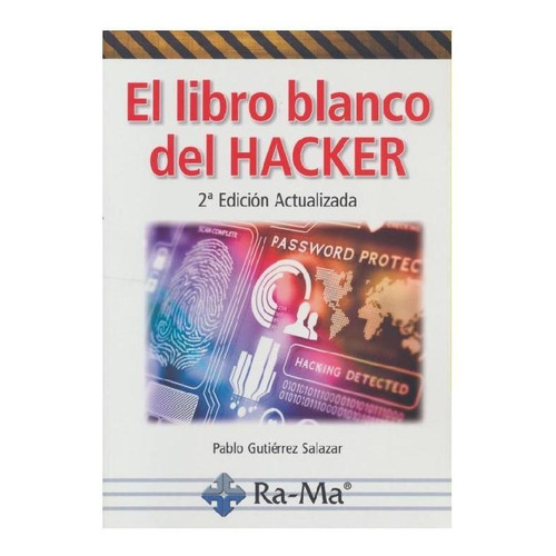 El Libro Blanco Del Hacker