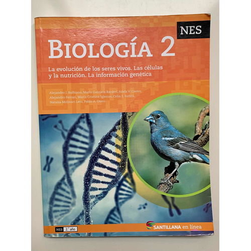 Texto Biologia 2 Nes Santillana En Linea La Evolucion