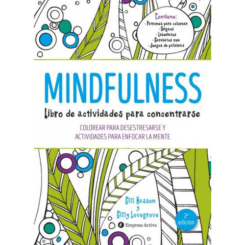 Mindfulness. Libro De Actividades Para Concentrarse, De Hasson, Gill. Editorial Empresa Activa, Tapa Blanda En Español