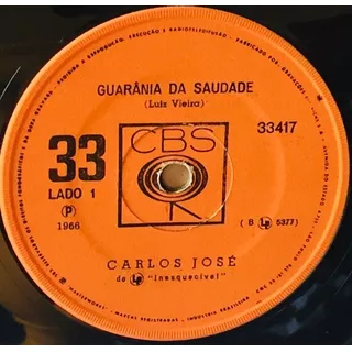 Compacto -carlos José - Guarania Da Saudade -cbs 1966 - 02 M