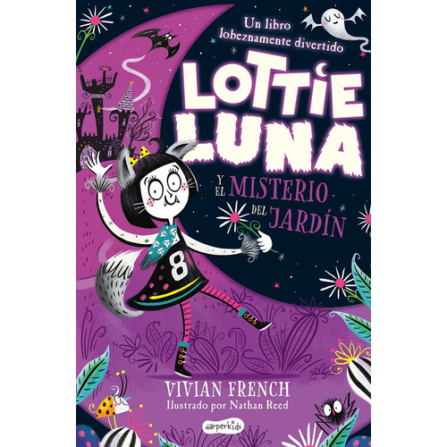 Libro Lottie Luna Y El Misterio Del Jardín - Vivian French