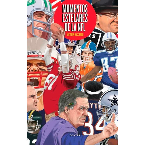 Libro Momentos Estelares De La Nfl Fútbol Americano Contra