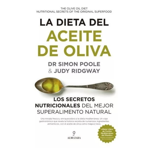 La Dieta Del Aceite De Oliva - Poole/ridgway - Almuzara