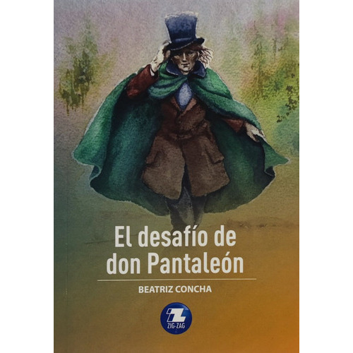 El Desafio De Don Pantaleon: No Aplica, De Cha,beatriz. Serie No Aplica, Vol. No Aplica. Editorial Zig-zag, Tapa Blanda, Edición 0.0 En Español, 0