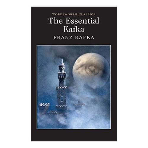 Essential Kafka, The-kafka, Franz-wordsworth
