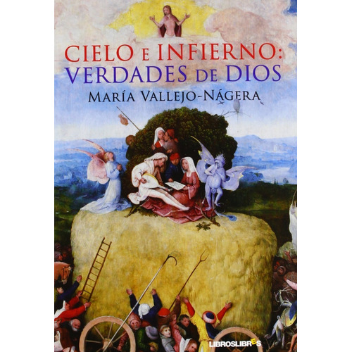 Libro - Cielo E Infierno: Verdades De Dios - Vallejo-nágera