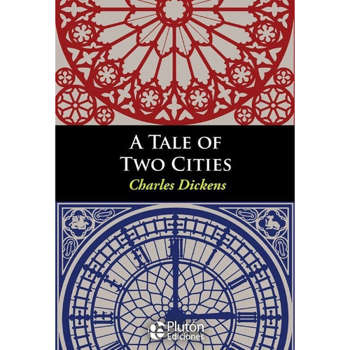 Libro: A Tale Of Two Cities / Charles Dickens