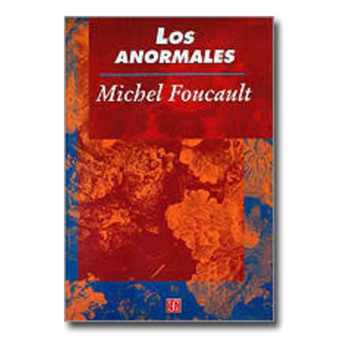 Anormales, Los - Michel Foucault