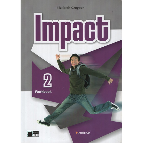 Impact (british) 2 - Workbook + Audio Cd, De Vv. Aa.. Editorial National Geographic Learning, Tapa Blanda En Inglés Internacional, 2012