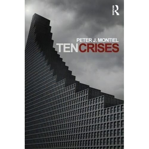 Ten Crises, De Peter J. Montiel. Editorial Taylor Francis Ltd, Tapa Blanda En Inglés