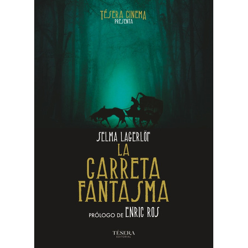 La Carreta Fantasma, De Lagerlöf, Selma. Editorial Editorial Canal De Distribucion, Tapa Blanda En Español