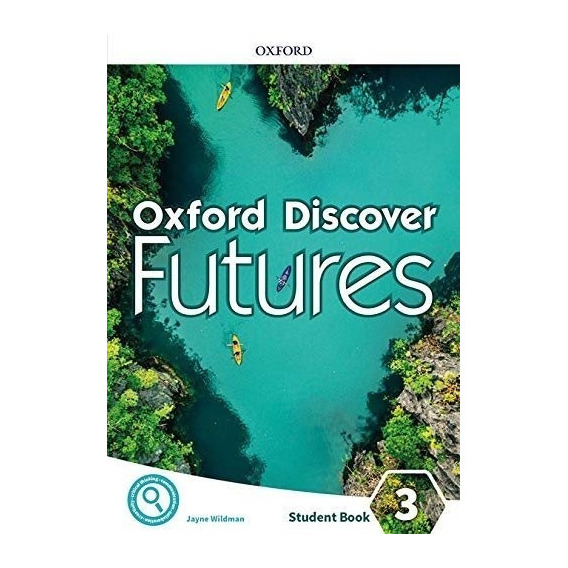 Oxford Discover Futures 3 - Student´s Book